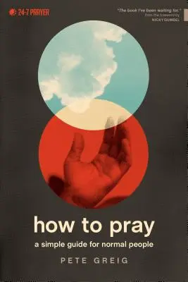 Comment prier - How to Pray