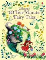 10 contes de fées en dix minutes - 10 Ten-Minute Fairy Tales