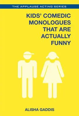 Monologues comiques d'enfants qui sont vraiment drôles - Kids' Comedic Monologues That Are Actually Funny