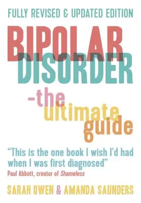 Le trouble bipolaire : Le guide ultime - Bipolar Disorder: The Ultimate Guide