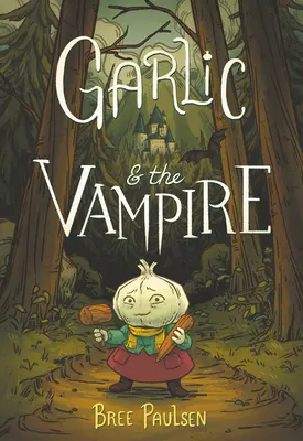 L'ail et le vampire - Garlic and the Vampire