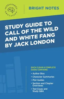 Guide d'étude de Call of the Wild et White Fang de Jack London - Study Guide to Call of the Wild and White Fang by Jack London