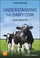 Comprendre la vache laitière - Understanding the Dairy Cow