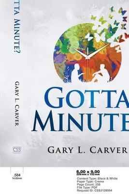 Gotta Minute ? Des histoires de 60 secondes qui parlent de la vie et de la foi - Gotta Minute?: 60-Second Stories That Speak of Life and Faith