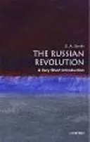 La révolution russe : Une très courte introduction - The Russian Revolution: A Very Short Introduction