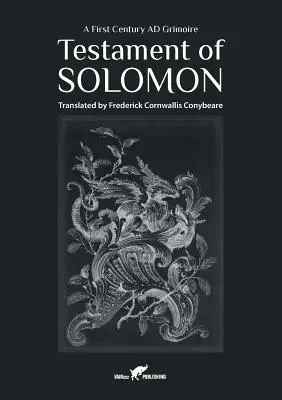 Le Testament de Salomon : Un grimoire du premier siècle de notre ère - Testament of Solomon: A First Century AD Grimoire