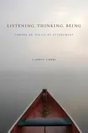 Écouter, penser, être : Vers une éthique de la syntonie - Listening, Thinking, Being: Toward an Ethics of Attunement
