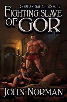 Esclave combattant de Gor - Fighting Slave of Gor