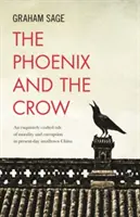 Le phénix et le corbeau - The Phoenix and the Crow