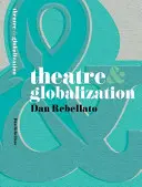 Théâtre et mondialisation - Theatre & Globalization