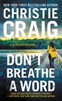 Ne respirez pas un mot : Comprend une nouvelle en prime - Don't Breathe a Word: Includes a Bonus Novella
