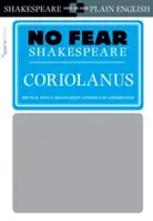 Coriolanus (No Fear Shakespeare), 21