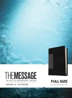 Le Message : La Bible en langue contemporaine - The Message: The Bible in Contemporary Language