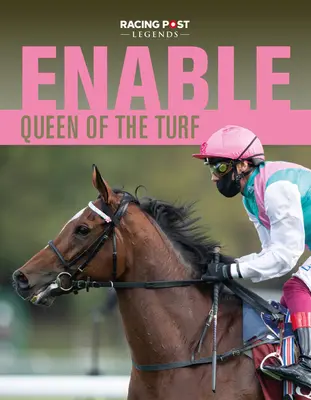 Enable - Reine du gazon - Enable - Queen of the Turf