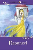 Les contes de Ladybird : Raiponce - Ladybird Tales: Rapunzel