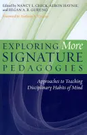 Explorer des pédagogies plus caractéristiques : Approches de l'enseignement des habitudes d'esprit disciplinaires - Exploring More Signature Pedagogies: Approaches to Teaching Disciplinary Habits of Mind