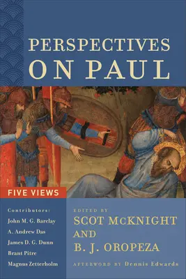 Perspectives sur Paul : Cinq points de vue - Perspectives on Paul: Five Views