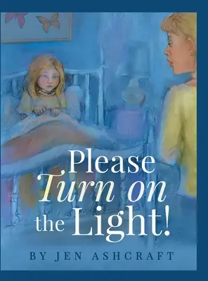 Allumez la lumière ! - Please Turn On The Light!