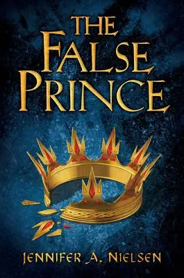 Le faux prince (la série Ascendance, Livre 1), 1 - The False Prince (the Ascendance Series, Book 1), 1