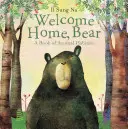 Bienvenue à la maison, l'ours : un livre sur les habitats des animaux - Welcome Home, Bear: A Book of Animal Habitats
