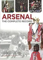 Arsenal - Le dossier complet - Arsenal - The Complete Record