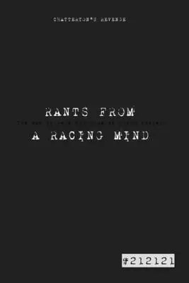 RANTS D'UN ESPRIT DE COURSE La revanche de Chatterton - RANTS FROM A RACING MIND Chatterton's Revenge