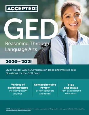 GED Reasoning Through Language Arts Study Guide : GED Reasoning Through Language Arts Study Guide : GED RLA Preparation Book and Practice Test Questions for the GED Exam - GED Reasoning Through Language Arts Study Guide: GED RLA Preparation Book and Practice Test Questions for the GED Exam