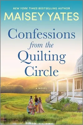 Confessions du cercle de quilting - Confessions from the Quilting Circle