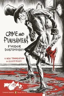 Crime et châtiment : (penguin Classics Deluxe Edition) - Crime and Punishment: (penguin Classics Deluxe Edition)