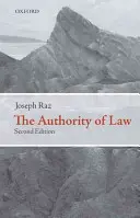 L'autorité de la loi : Essais sur le droit et la morale - The Authority of Law: Essays on Law and Morality