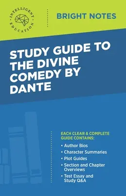 Guide d'étude de La Divine Comédie de Dante - Study Guide to The Divine Comedy by Dante