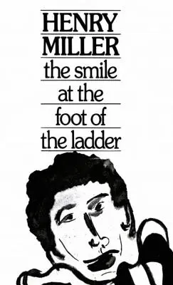 Le sourire au pied de l'échelle - The Smile at the Foot of the Ladder