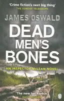 Les os des morts - Inspecteur McLean 4 - Dead Men's Bones - Inspector McLean 4
