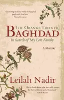 Les orangers de Bagdad : À la recherche de ma famille perdue - The Orange Trees of Baghdad: In Search of My Lost Family