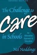 Le défi de l'attention à l'école - The Challenge to Care in Schools