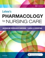 Pharmacologie des soins infirmiers de Lehne - Lehne's Pharmacology for Nursing Care