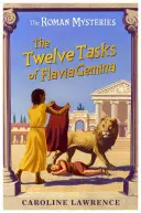 Les douze tâches de Flavia Gemina - The Twelve Tasks of Flavia Gemina