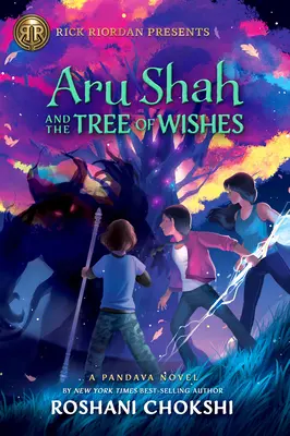 Aru Shah et l'arbre à souhaits - Aru Shah and the Tree of Wishes