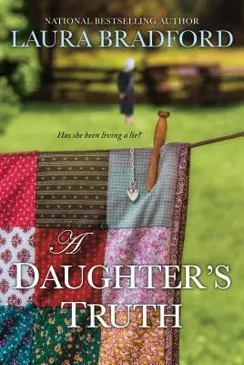 La vérité d'une fille - A Daughter's Truth
