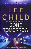 Parti demain - (Jack Reacher 13) - Gone Tomorrow - (Jack Reacher 13)