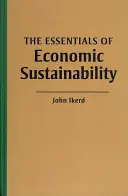 L'essentiel de la durabilité économique - Essentials of Economic Sustainability