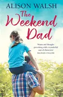 Le père du week-end - The Weekend Dad