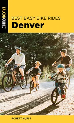 Les meilleures balades à vélo faciles à Denver - Best Easy Bike Rides Denver