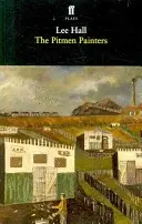 Les peintres de Pitmen - Pitmen Painters