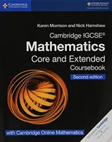 Cambridge Igcse(r) Mathematics Coursebook Core and Extended Second Edition avec Cambridge Online Mathematics (2 Years) - Cambridge Igcse(r) Mathematics Coursebook Core and Extended Second Edition with Cambridge Online Mathematics (2 Years)