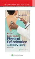 Guide de poche de Bates pour l'examen physique et l'anamnèse - Bates' Pocket Guide to Physical Examination and History Taking