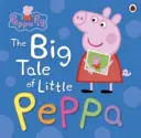 Peppa Pig : La grande histoire de la petite Peppa - Peppa Pig: The Big Tale of Little Peppa