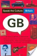 Parler la culture : La Grande-Bretagne - Speak the Culture: Britain