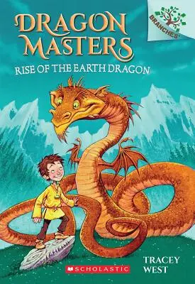 L'ascension du dragon de terre : Un livre de Branches (Maîtres Dragon #1) (Édition de bibliothèque), 1 - Rise of the Earth Dragon: A Branches Book (Dragon Masters #1) (Library Edition), 1