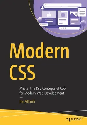 CSS moderne : Maîtriser les concepts clés de CSS pour le développement web moderne - Modern CSS: Master the Key Concepts of CSS for Modern Web Development